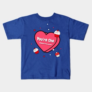 You're the sprinkles of my cupcake Kids T-Shirt